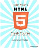 Robin Nixon's Html5 Crash Course