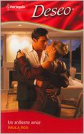 Un ardiente amor (Promoted to Wife?) (Harlequin Deseo Series #817)