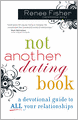 Not Another Dating Book