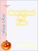 Bewitched by Fate