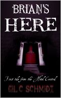 Brian's Here: First Tale from the Hotel Central