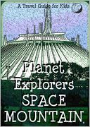 Planet Explorers Space Mountain by Planet Explorers: NOOK Book Cover