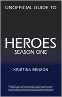 Unofficial Guide to HEROES Season One