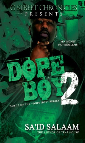 Dope Boy 2 (Short Story Ebook Series)