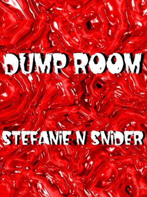 Dump Room
