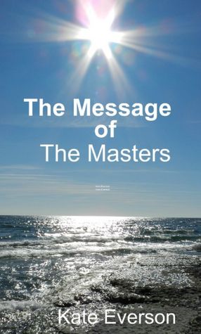 The Message of the Masters