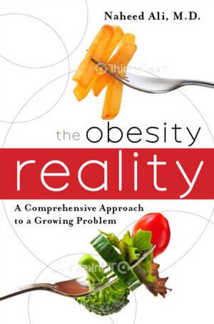 The Obesity Reality: A Comprehensive Approach to a Growing Problem