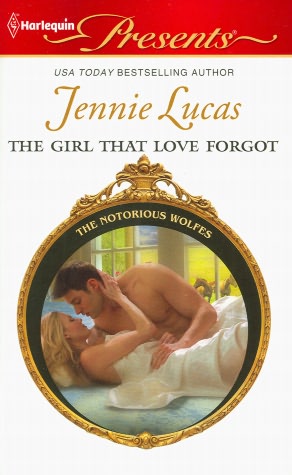 The Girl That Love Forgot (Harlequin Presents Series #3036)