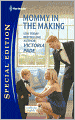 Mommy in the Making (Harlequin Special Edition Series #2162)