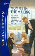 Mommy in the Making (Harlequin Special Edition Series #2162)