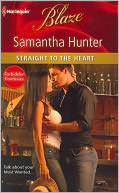 Straight to the Heart (Harlequin Blaze Series #659)
