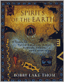 Spirits of the Earth: A Guide to Native American Nature Symbols, Stories, and Ceremonies