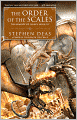 The Order of the Scales: The Memory of Flames, Book III