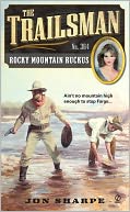 The Trailsman #364: Rocky Mountain Ruckus