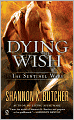 Dying Wish (Sentinel Wars Series #6)