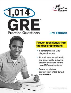 1,014 GRE Practice Questions, 3rd Edition