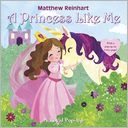 A Princess Like Me: A Royal Pop-Up