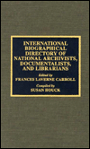 International Biographical Directory of National Archivists, Documentalists, and Librarians