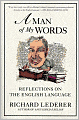 Man of My Words: Reflections on the English Language