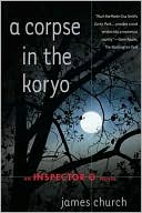 A Corpse in the Koryo (Inspector O Series #1)
