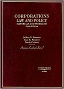 Corporations Law and Policy: Materials and Problems