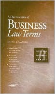 A Dictionary of Business Law Terms (Black's Law Dictionary Series)