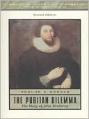 Puritan Dilemma: The Story of John Winthrop