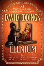 The Elenium: The Diamond Throne, The Ruby Knight, The Sapphire Rose