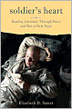 Soldier's Heart: Reading Literature Through Peace and War at West Point