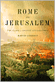 Rome and Jerusalem: The Clash of Ancient Civilizations