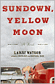 Sundown, Yellow Moon