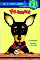 Peanut (Step into Reading Book Series: A Step 2 Book)