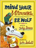 Mind Your Manners, B. B. Wolf