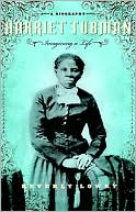 download Harriet Tubman : Imagining a Life book
