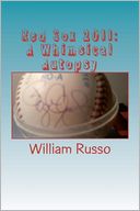 Red Sox 2011: A Whimsical Autopsy