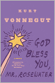God Bless You, Mr. Rosewater; or, Pearls before Swine