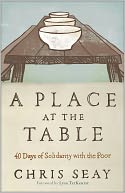 A Place at the Table: 40 Days of Solidarity with the Poor