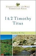 1 and 2 Timothy, Titus