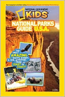 National Geographic Kids National Parks Guide U.S.A.: The Most Amazing Sights, Scenes, and Cool Activities from Coast to Coast!