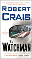 The Watchman (Joe Pike Series #1)