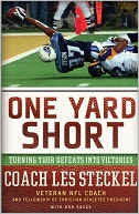 One Yard Short: Turning Your Defeats into Victories