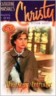 The Angry Intruder (Christy Series #3)