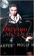 Driving Mr. Dead