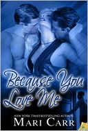 download Because You Love Me book