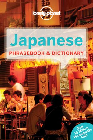 Lonely Planet Japanese Phrasebook