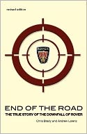 End of the Road: The True Story of the Downfall of Rover