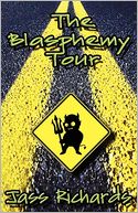 The Blasphemy Tour