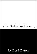 She Walks in Beauty