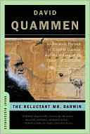The Reluctant Mr. Darwin: An Intimate Portrait of Charles Darwin and the Making of His Theory of Evolution (Great Discoveries Series)