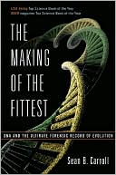 The Making of the Fittest: DNA and the Ultimate Forensic Record of Evolution